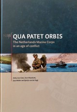 Qua patet orbis. The Netherlands Marine Corps in an age of conflict