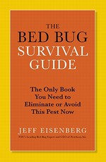 The Bed Bug Survival Guide
