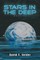 Stars in the Deep