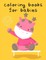 Coloring Books For Babies