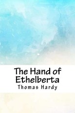 The Hand of Ethelberta