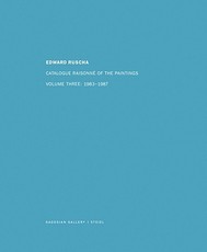 Ed Ruscha: Catalogue RaisonnÃ© of the Paintings, Volume Four