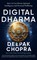 Chopra, D: Digital Dharma