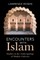 Encounters with Islam