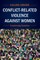 Conflict-Related Violence Against Women