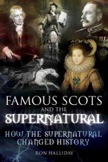 Famous Scots and the Supernatural