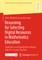Reasoning for Selecting Digital Resources in Mathematics Education