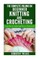 The Complete Volume on Beginner Knitting and Crocheting