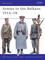 Armies in the Balkans 1914-18