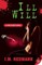 Ill Will