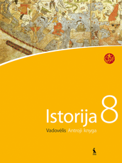 Istorija. Vadovėlis 8 klasei. Antroji knyga (serija „Šok“)