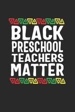 black preschool teachers matter