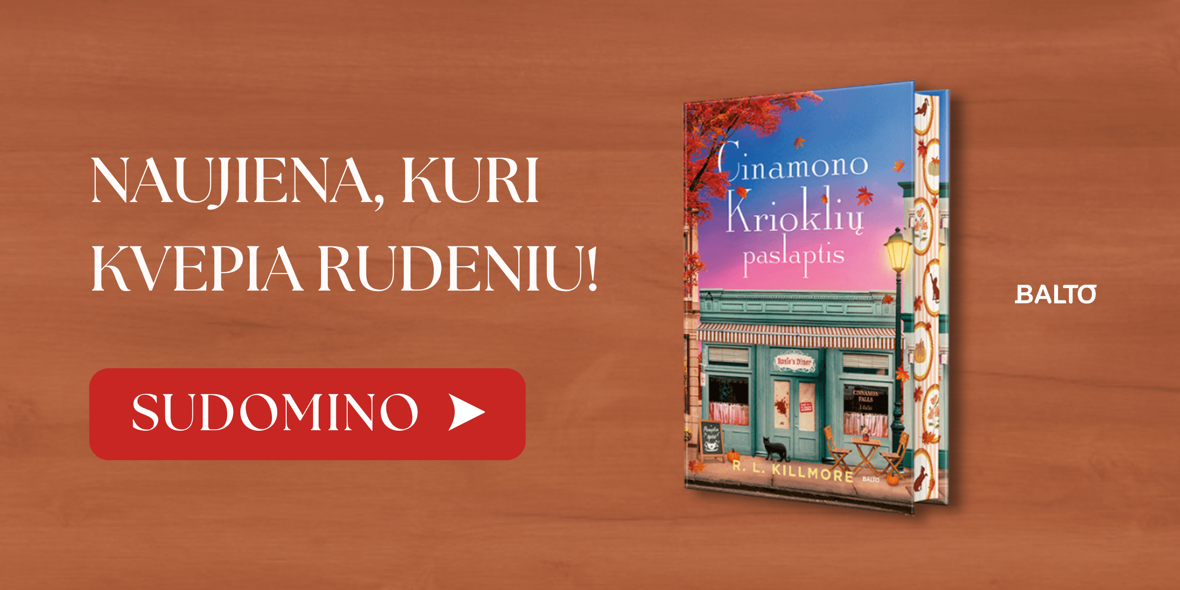 CINAMONO KRIOKLIŲ PASLAPTIS. Serijos „Cinnamon Falls“, 1 dalis