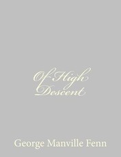 Of High Descent