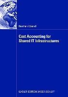Cost Accounting for Shared IT Infrastructures