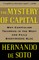 The Mystery of Capital