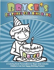 Bryce's Birthday Coloring Book Kids Personalized Books