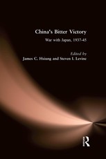 China's Bitter Victory: War with Japan, 1937-45