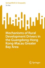 Mechanisms of Rural Development Drivers in the Guangdong-Hong Kong-Macau Greater Bay Area