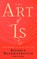 The Art of Is
