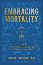 Embracing Mortality