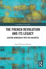 The French Revolution and Its Legacy