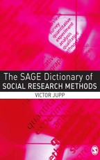Jupp, V: SAGE Dictionary of Social Research Methods