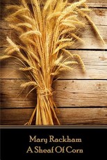 Mary Rackham - A Sheaf of Corn