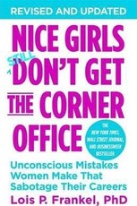 Nice Girls Don't Get the Corner Office