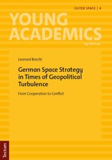 German Space Strategy in Times of Geopolitical Turbulence