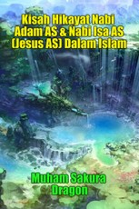 Beautiful Story of Prophet Muhammad SAW Last Messenger of God