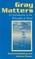 Gray Matters: Introduction to the Philosophy of Mind