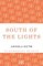 South of the Lights