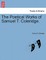 The Poetical Works of Samuel T. Coleridge.