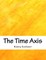 The Time Axis