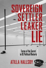 Sovereign, Settler, Leaker, Lie
