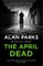 The April Dead