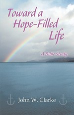 Toward a Hope-Filled Life