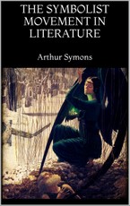 The Symbolist Movement in Literature