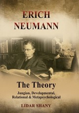 Erich Neumann - The Theory