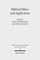 Biblical Ethics and Application