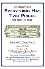 In Menswear Everything Has Two Prices One For The Fool