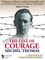 The Test Of Courage: Michel Thomas