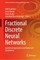 Fractional Discrete Neural Networks