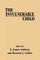 The Invulnerable Child