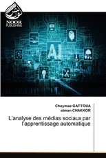 L'analyse des mÃ©dias sociaux par l'apprentissage automatique
