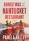 Christmas at the Nantucket Restaurant