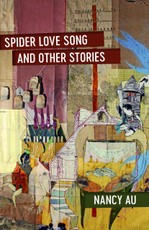 Spider Love Song and Other Stories