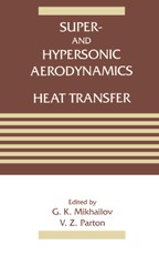 Parton, V: Super- and Hypersonic Aerodynamics and Heat Trans