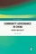 Community Governance in China